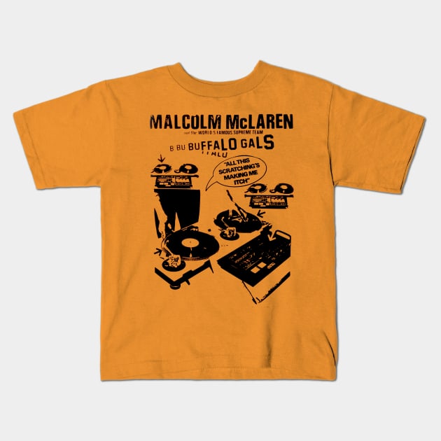 Malcolm McLaren Buffalo Gals - Malcolm Mclaren - Kids T-Shirt